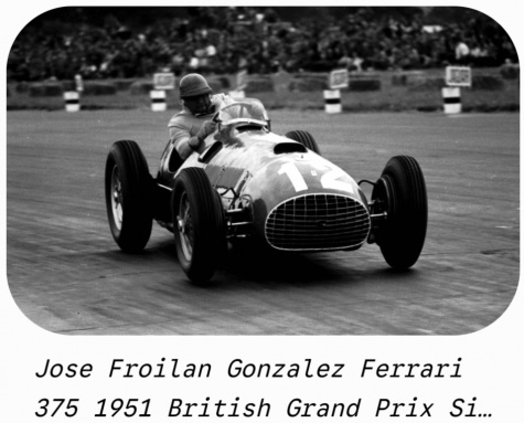 Ferrari 375(1951) Jos� Froil�n Gonz�les GP. Anglie