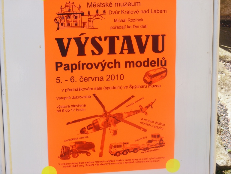 Výstava papírových modelů 5-6 června MUZEUM Dvůr Králové (Plná velikost v novém okně) Výstava papírových modelů 5-6 června MUZEUM Dvůr Králové